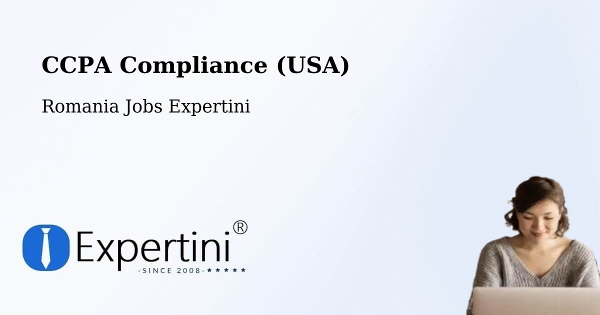 CCPA Privacy Rights & Compliance Notice – Iod - Romania Jobs Expertini