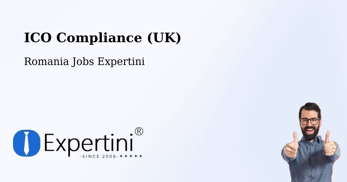 UK Data Protection & ICO Compliance – Iod - Romania Jobs Expertini