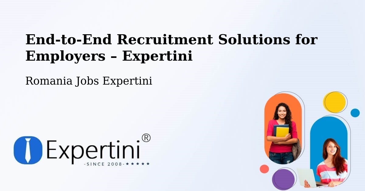 Recruitment Solutions for Employers – Iod - Iod, Romania Jobs Expertini